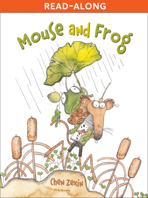 Title details for Mouse and Frog by Chen Zexin - Available